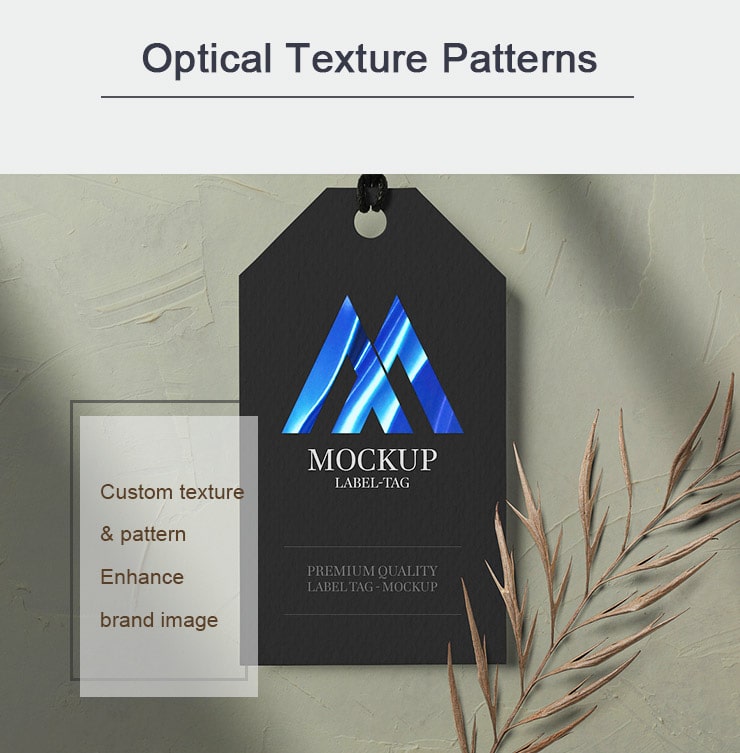 optical texture patterns, hot stamped on hang tags